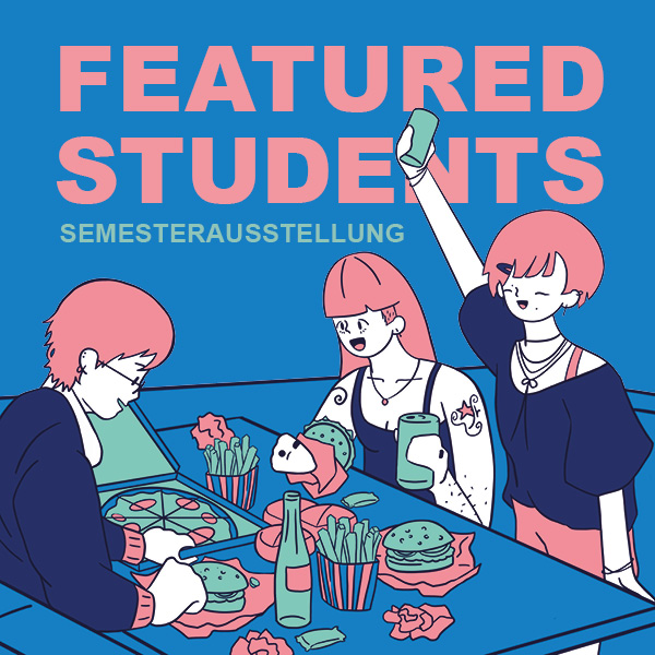 Featured Students: Semesterausstellung der AID Berlin